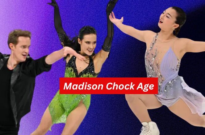 Madison Chock’s Age: Tracing the Inspiring Journey of a Champion Ice Dancer Through Years of Dedication, Growth, and Artistic Excellence Madison Chock’s Age